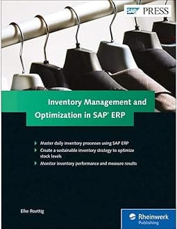 Inventory Management and Optimization in SAP ERP (SAP MM) (SAP PRESS)